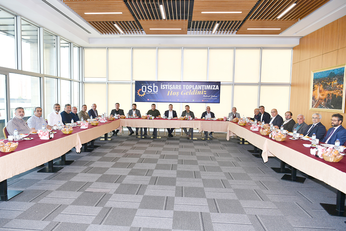 KAYSERİ OSB’DE “SANAYİCİLERLE İSTİŞARE TOPLANTISI”NIN İLKİ GERÇEKLEŞTİRİLDİ