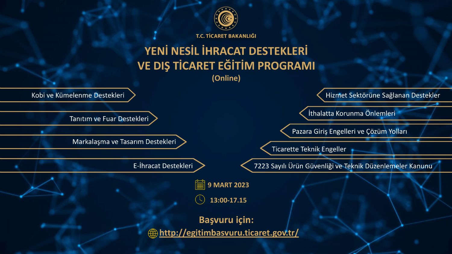 Yeni Nesil İhracat Destekleri ve Dış Ticaret Eğitim Programı