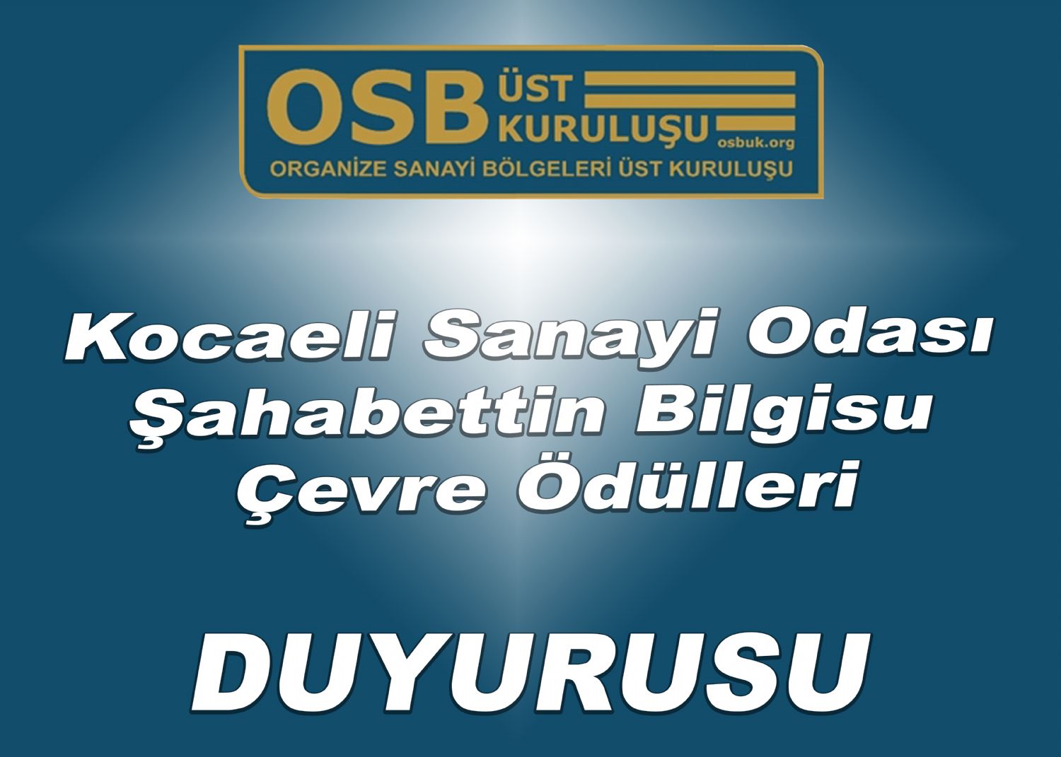 Kocaeli Sanayi Odası Sahabettin Bilgisu Çevre Ödülleri Duyurusu