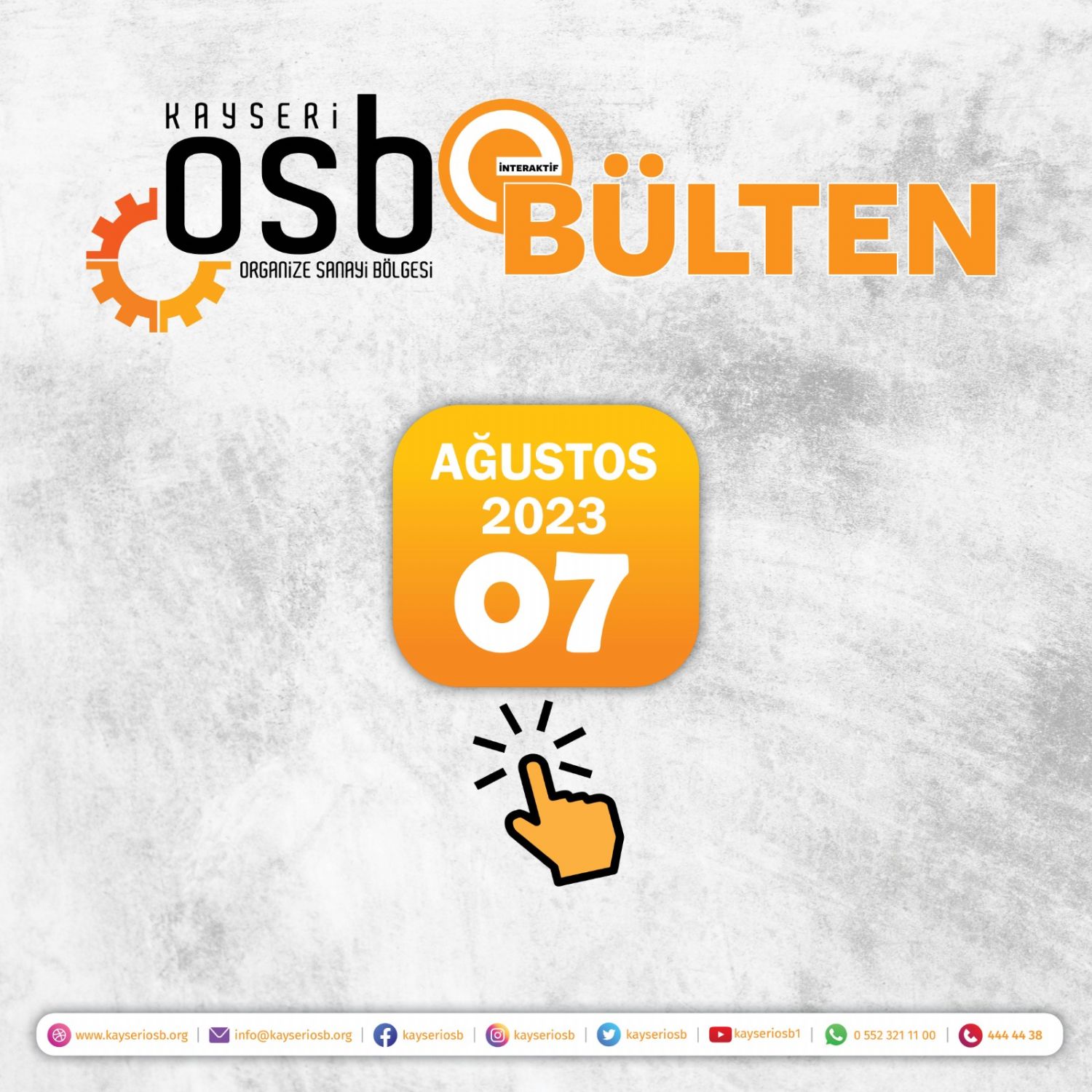 Kayseri OSB Faaliyetlerinin Yer Aldığı Ağustos Ayı İnteraktif E-Bülteni Yayınlanmıştır. Bilgilerinize Sunar İyi Günler Dileriz.