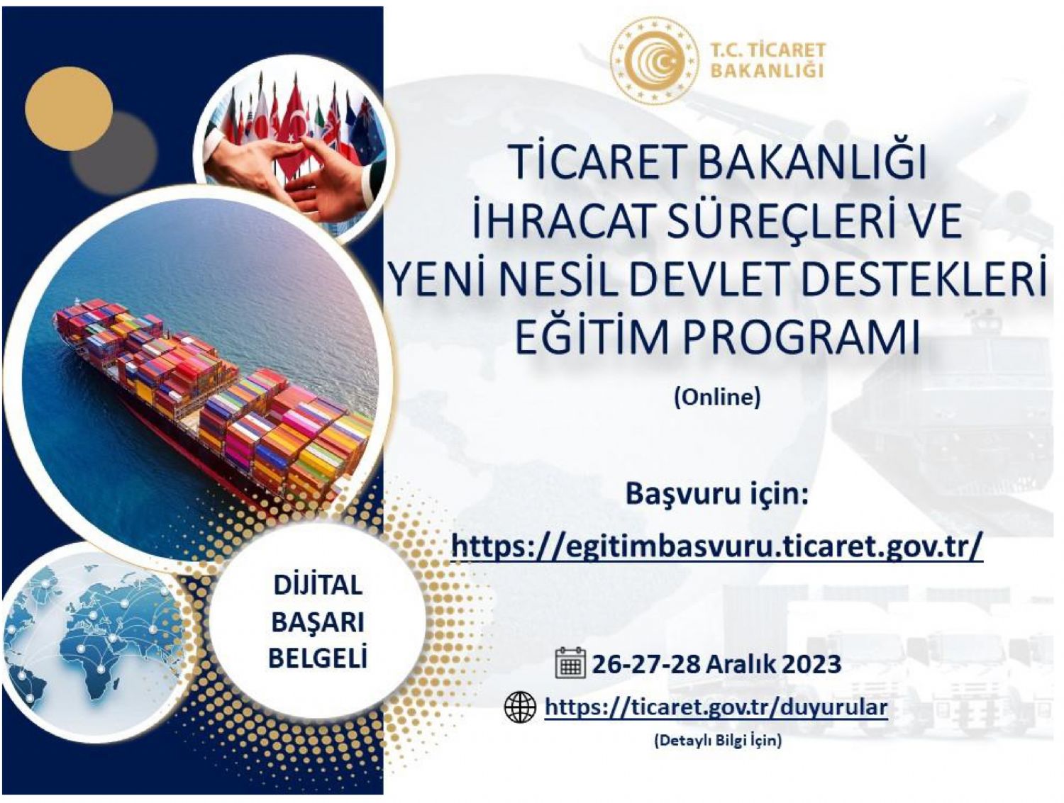 T.C. Ticaret Bakanlığı İhracat Süreçleri ve Yeni Nesil Devlet Destekleri Eğitim Programı Duyurusu