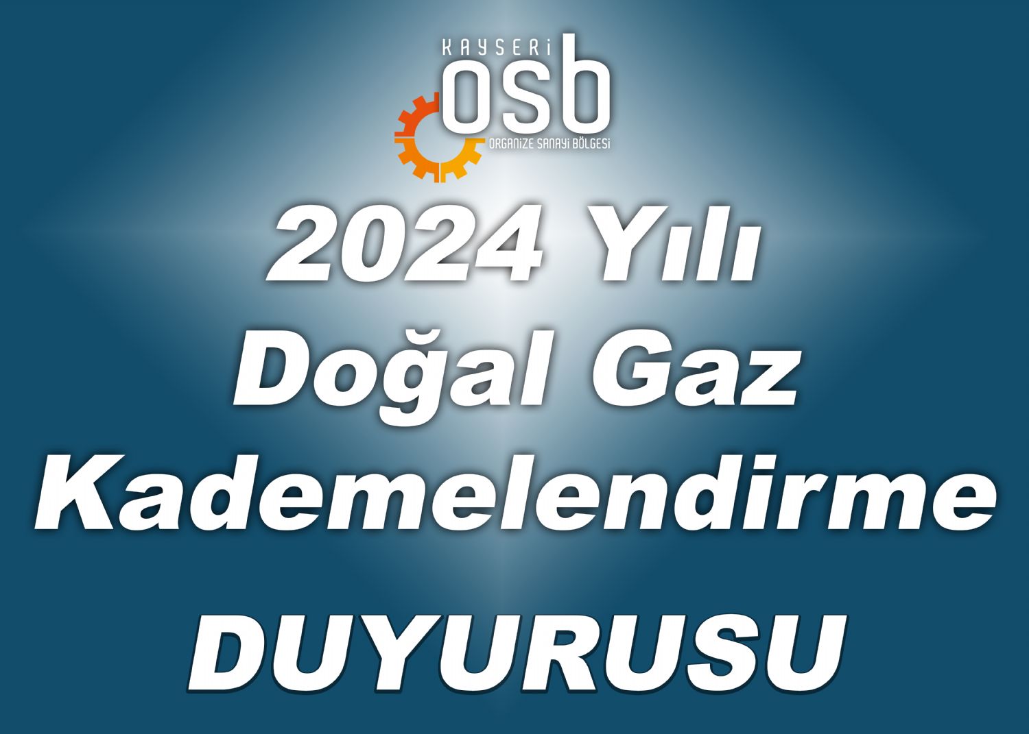 2024 Yılı Doğal Gaz Kademelendirme Duyurusu