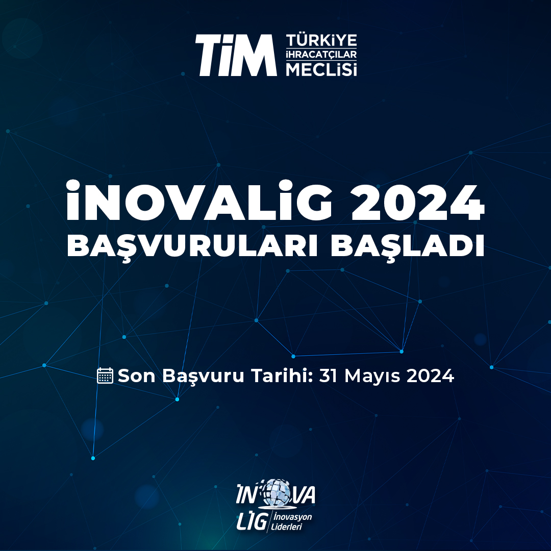 TİM İnovaLİG 2024 Başvuru Duyurusu