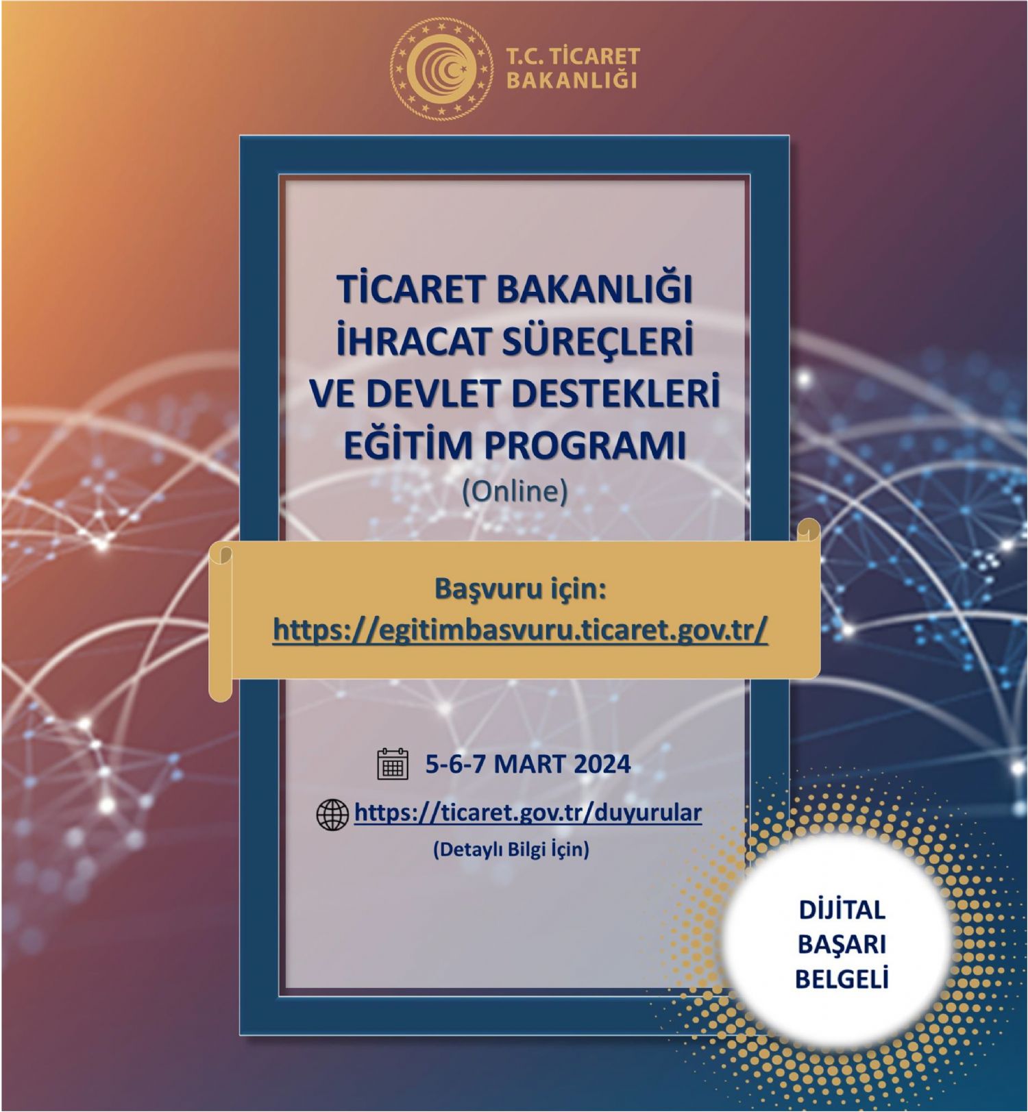 OSBÜK - Ticaret Bakanlığı İhracat Süreçleri ve Devlet Destekleri Eğitim Programı Duyurusu