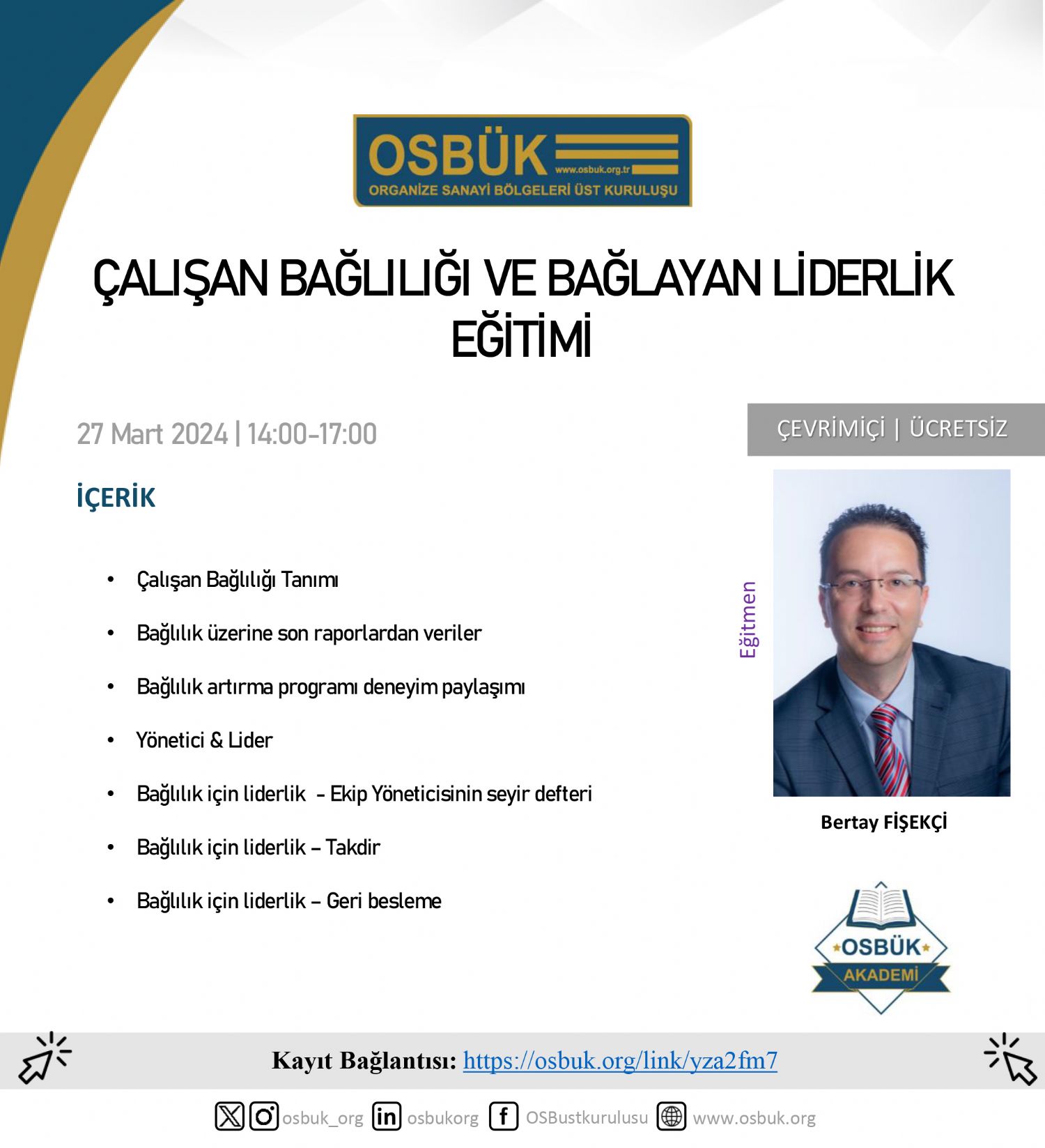 OSBÜK Çalışan Bağlılığı ve Bağlayan Liderlik Eğitimi Duyurusu