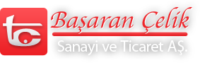 BAŞARAN ÇELİK SAN.VE TİC.A.Ş.